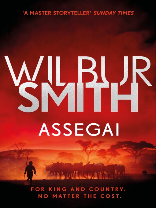 Title details for Assegai by Wilbur Smith - Available